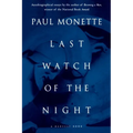 Last Watch of the Night: Essays Too Personal and Otherwise - Paperback