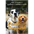 Death at the Dog Park: Dog of Punishment & Lamb Chopped - Paperback