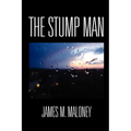 The Stump Man - Paperback