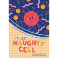 The Very Naughty Cell - Paperback
