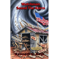 Watchman: Sound The Alarm - Paperback