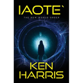 Iaote`: The New World Order - Paperback