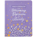 Daily Strength for Overcoming Depression & Anxiety: A 365-Day Devotional - Imitation Leather