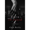 Born in Blood Collection Volume 1: Books 1-4 - Paperback