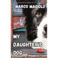 My Daughter's Dog - Paperback