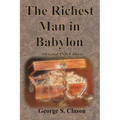The Richest Man in Babylon Original 1926 Edition - Paperback