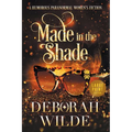 Made in the Shade: A Humorous Paranormal Women's Fiction (Large Print) - Paperback