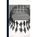 Group Development in Organizations: From the Outside In - Hardcover