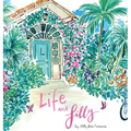 Life and Lilly: A Palm Beach Adventure - Hardcover