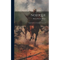 Nojoque: A Question for a Continent, Issues 1-9 - Hardcover