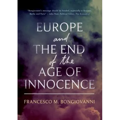 Europe and the End of the Age of Innocence - Paperback