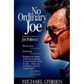 No Ordinary Joe: The Biography of Joe Paterno - Paperback
