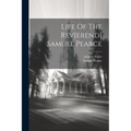 Life Of The Rev[erend] Samuel Pearce - Paperback