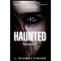 The Haunted: The Complete Set: A Haunted History Series - Paperback