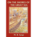 On the Shores of the Great Sea (Yesterday's Classics) - Paperback