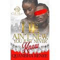 He Ain't New, You Just Never Knew: An African American Romance - Paperback