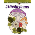 Creative Haven the Art of Mushrooms Coloring Book - Paperback