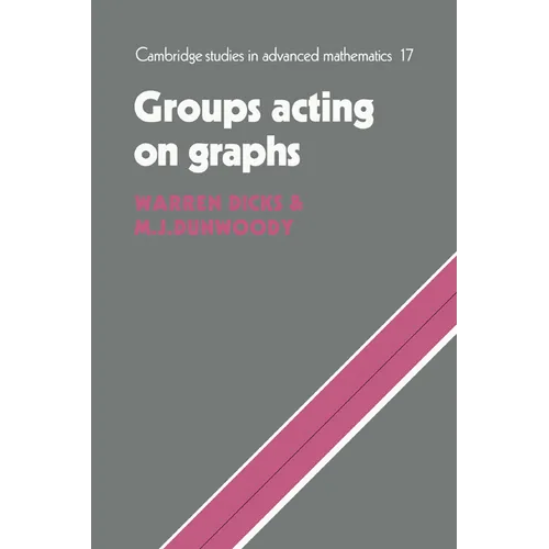 Groups Acting on Graphs - Paperback