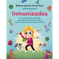 Inmunizados / Immunized - Hardcover