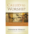 The Called to Worship: From the Dawn of Creation to the Final Amen - Paperback
