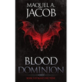 Blood Dominion - Paperback