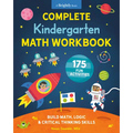 Complete Kindergarten Math Workbook: 175 Fun Activities to Build Math, Logic, and Critical Thinking Skills - Paperback