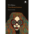 Una Libertad Luminosa - Paperback