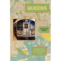 Queens: A History of the Most Diverse Place on Earth - Paperback