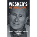 Wesker's Historical Plays - Paperback