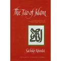 The Tao of Islam: A Sourcebook on Gender Relationships in Islamic Thought - Paperback