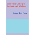 Economic Concepts Ancient and Modern - Paperback