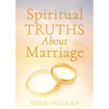 Spiritual Truths About Marriage - Paperback
