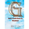 Vitamin G: God's Truth Given to Mankind - Paperback