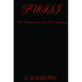 Pure Unadulterated Sensual Sex And Infatuation - Paperback