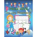 Preschool Tracing Workbook: Learn to Trace Shapes Line Tracing ABC Letters Patterns Number Print and More. Preschool, Kindergarten and Kids 4-6 - Paperback