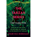The Tarzan Series - Three Volumes in One;Tarzan of the Apes, The Return of Tarzan, & The Beasts of Tarzan - Paperback
