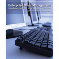 Enterprise Client Management: Using System Center 2012 R2 and Windows Server 2012 R2 - Paperback