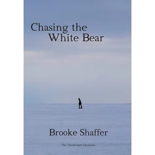 Chasing the White Bear - Hardcover
