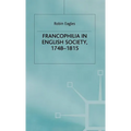 Francophilia in English Society - Hardcover