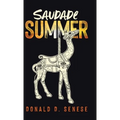 Saudade Summer - Hardcover