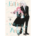 Fall in Love, You False Angels 2 - Paperback
