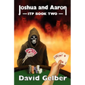 Joshua and Aaron Itp Book Two - Paperback