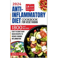 Anti-inflammatory Diet Cookbook For Vegetarian: Easy To Cook Plant-based Recipes To Reduce Chronic Inflammation - Paperback