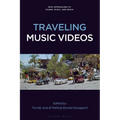 Traveling Music Videos - Paperback