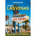 Lonely Planet Pocket Las Vegas: Discover Twice the City in Half the Time Top Sights Maps & Walking Tours Covers the Strip, East of the Strip, West of - Paperback