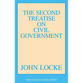 The Second Treatise of Civil Government - Paperback