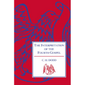 The Interpretation of the Fourth Gospel - Paperback