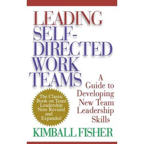 Leading Self-Directed Work Teams - Hardcover