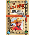 The Lost Diary of Annie Oakley's Wild West Stagehand - Paperback