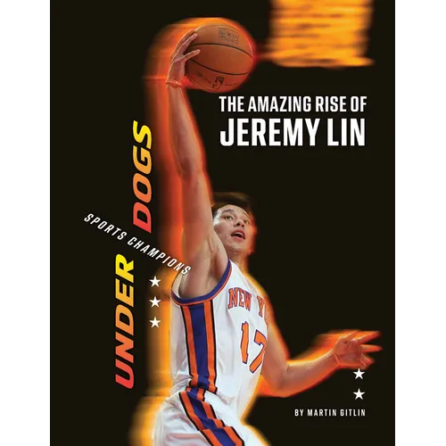 The Amazing Rise of Jeremy Lin - Library Binding